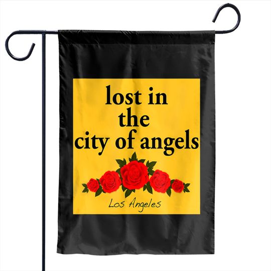 Discover Los Angeles Lost In The City of Angels Garden Flags