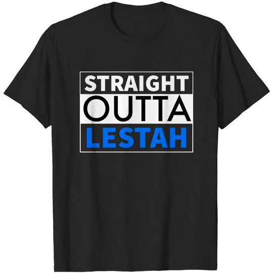 Discover Straight outta Lestah - Lestah - T-Shirt