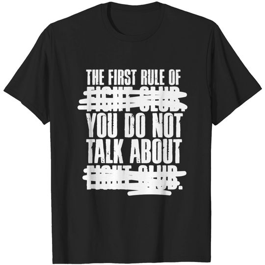 Discover The First Rule of Fight Club... - Fight Club - T-Shirt