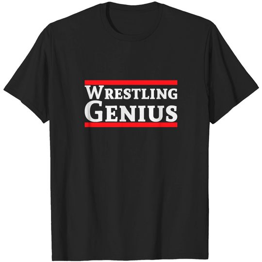 Discover Wrestling Genius (White font) - Pro Wrestling - T-Shirt