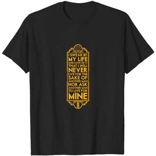 Discover Galt's Oath - Atlas Shrugged - T-Shirt