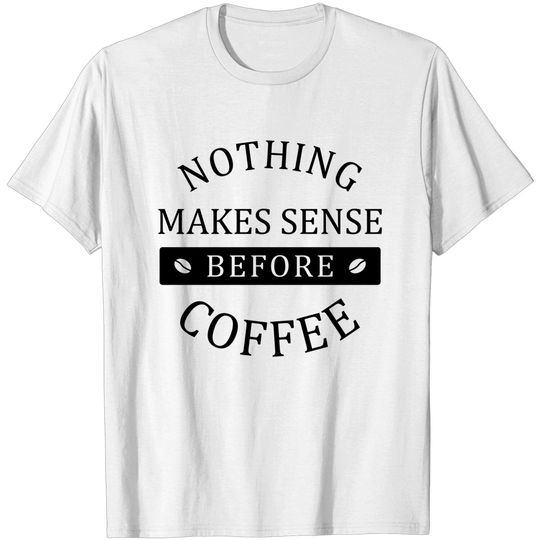 Discover Coffee Addict - Coffee Addict Gift - T-Shirt