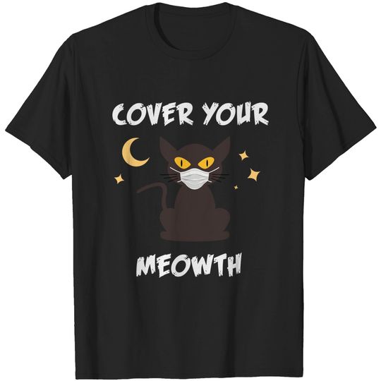 Discover COVER YOUR Cat - Cover Your Meowth - T-Shirt