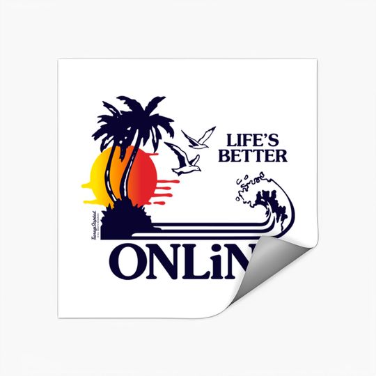 Discover Lifes Better Online - Online - Stickers