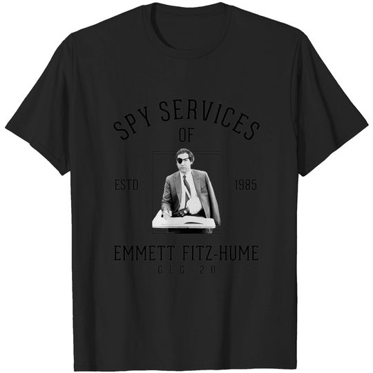 Discover Spy services of Emmett Fitz-Hume - Spies Like Us - T-Shirt