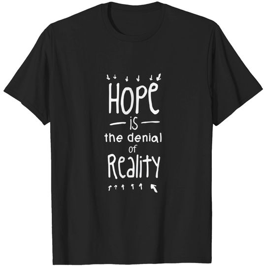 Discover Hope - Hope - T-Shirt