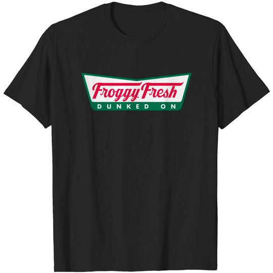 Discover Froggy Fresh - Dunked On - Froggy Fresh - T-Shirt
