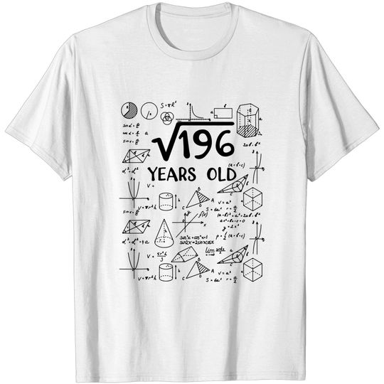 Discover 196 Square Root T-Shirt Square Root of 196 - 14 Years Old