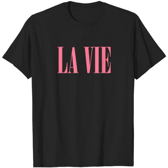 Discover La Vie En Rose - La Vie En Rose - T-Shirt