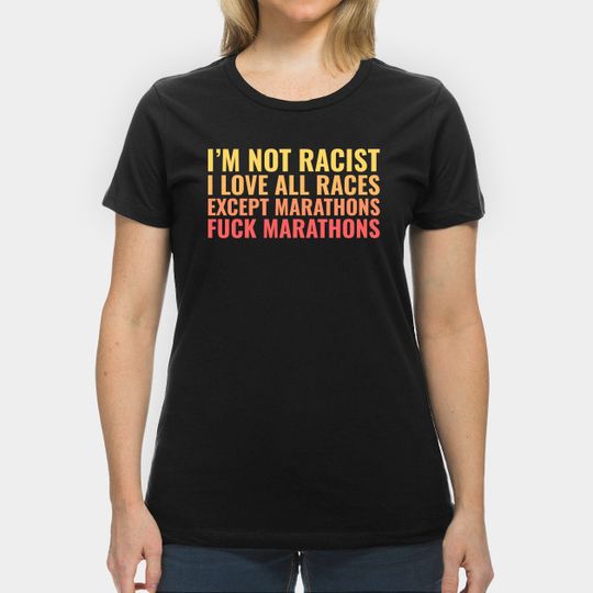Discover Offensive Anti-Running Statement - Offensive - T-Shirt