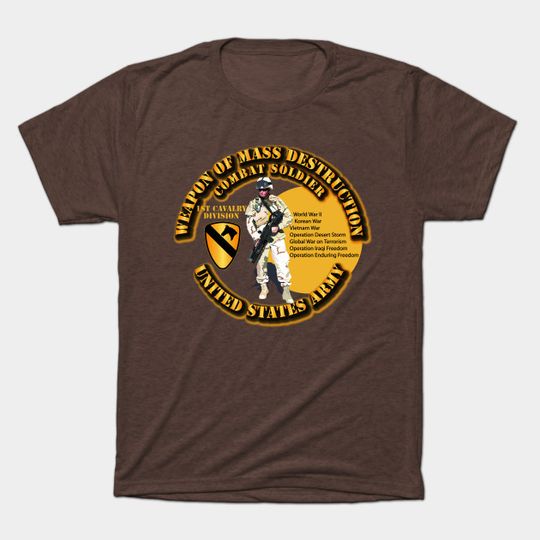 Discover Wpn of Mass Dest - 1st Cavalry Division - Wpn Of Mass Dest 1st Cavalry Division - T-Shirt