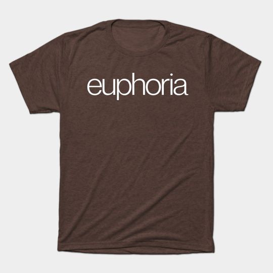 Discover Euphoria - Euphoria - T-Shirt