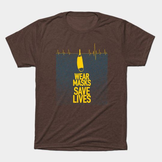 Discover Wear Masks Save Lives /P - Masks Save Lives - T-Shirt