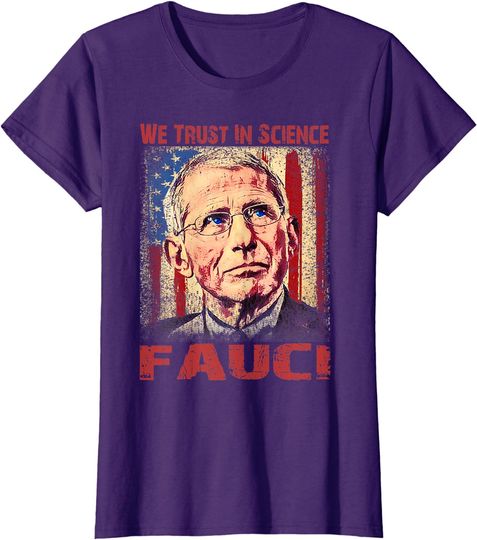 Discover Vintage USA Flag, We Trust In Science Dr Fauci Support Team T-Shirt