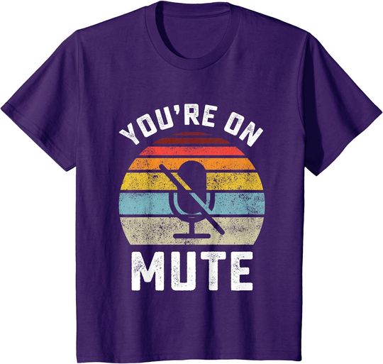Discover You're On Mute T-Shirt