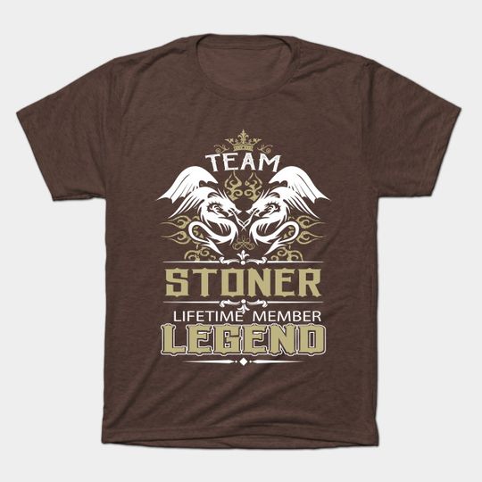 Discover Team Stoner Lifetime Member Legend Gift Tee