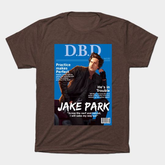 Discover Dead by Daylight Magazine Cover - Jake Park - Deadbydaylight - T-Shirt