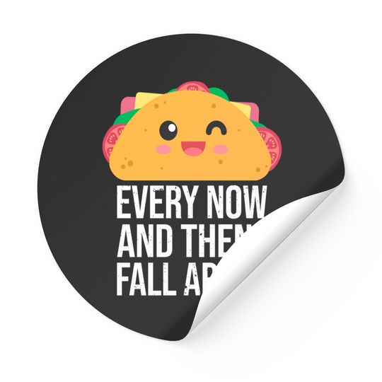 Discover Every Now And Then I Fall Apart Stickers