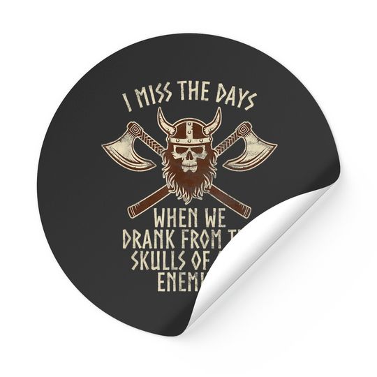 Discover Drink From The Skull Of Your Enemies Stickers