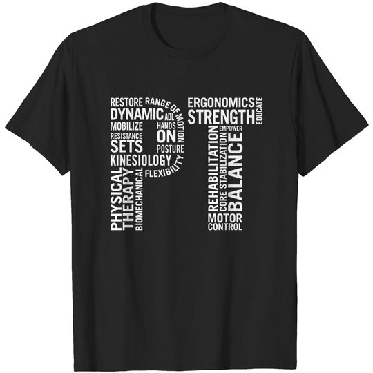 Discover Physical Therapy T-Shirt Physical Therapist PT Word Tee