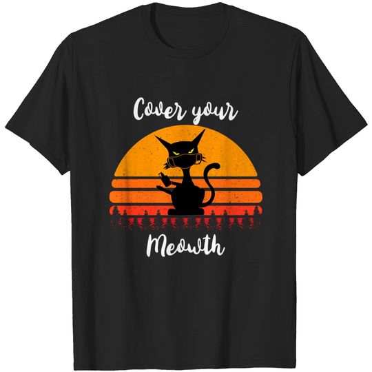 Discover Cover Your Cat Funny Halloween Black Cat Mask Humor Gift - Cover Your Meowth - T-Shirt
