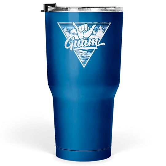 Discover Shaka Guam Tumblers 30 oz