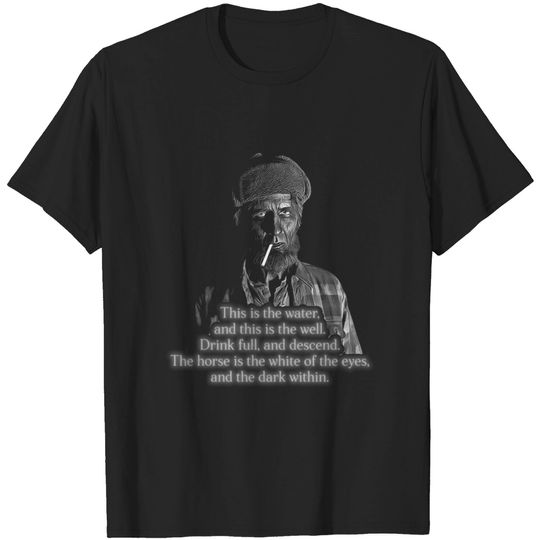 Discover The Woodsman Poem - David Lynch - T-Shirt