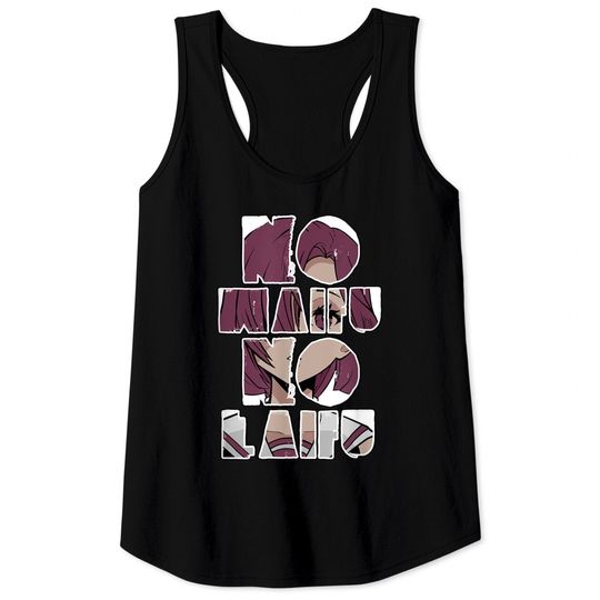 Discover Anime Meme I Waifu Anime Girl I No Waifu No Laifu Tank Tops