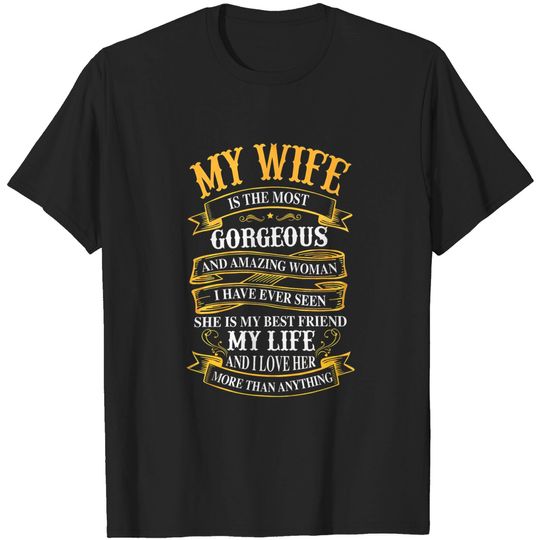 Discover Wife Hustband I Love Her More Than Anything Shirt