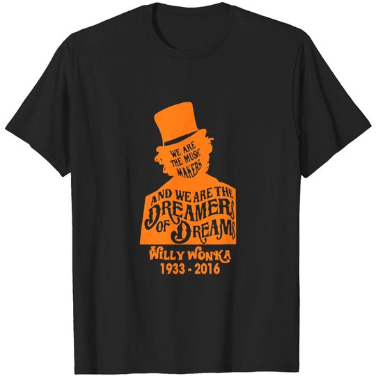 Discover We are The Music Makers and We are The Dreamers Shirt