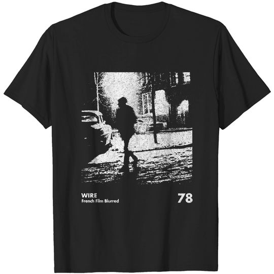 Discover Wire / Minimalist Graphic Artwork Design - Wire - T-Shirt