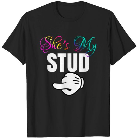 Discover She's My STUD Lesbian Couple Matching Shirt Outfit Gift