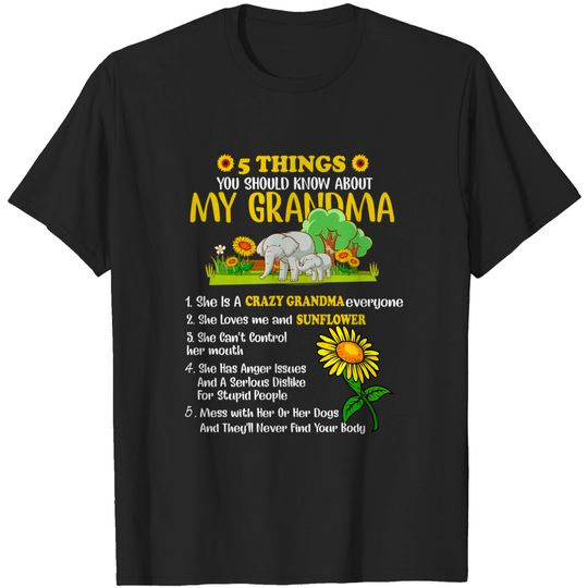 Discover 5 Things You Should Know About My Grandma Gifts - 5 Things You Should Know About Grandma - T-Shirt