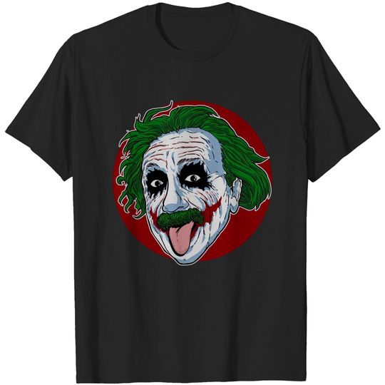Discover e=mc seriously - Joker - T-Shirt