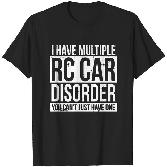 Discover Multiple RC Car Disorder Tee - Funny Design