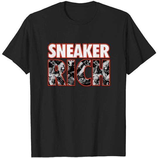 Discover Sneaker Rich 1 - Sneakerhead - T-Shirt