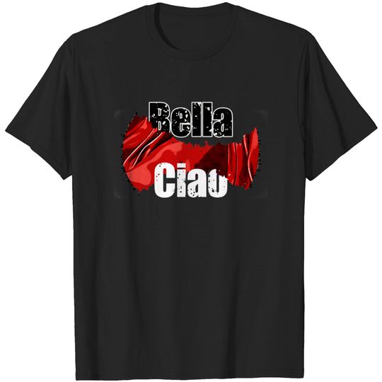 Discover Bella ciao Resistance - Bella Ciao - T-Shirt