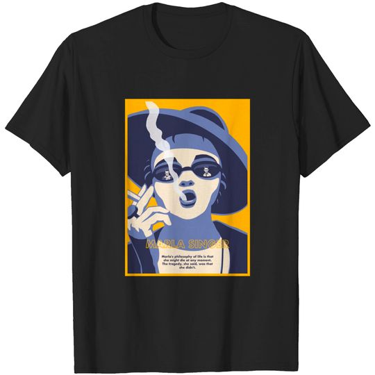 Discover Marla Singer's life philosophy - Fight Club - T-Shirt
