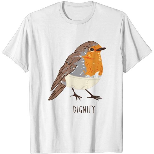 Discover Natural dignity - Dignity - T-Shirt