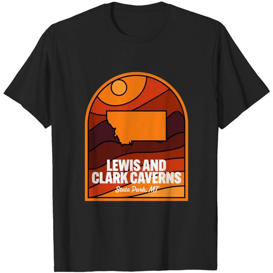 Discover Lewis and Clark Caverns State Park Montana - Lewis And Clark Caverns State Park Mt - T-Shirt