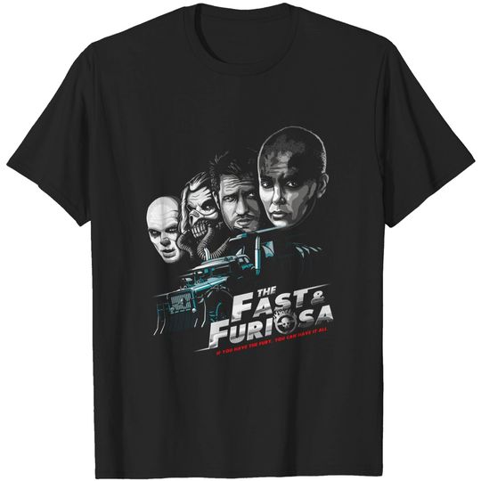 Discover Fast and Furiosa - Mad Max - T-Shirt