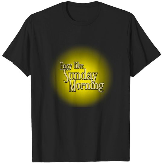 Discover Easy Like Sunday Morning - Lionel Richie - Lionel Richie - T-Shirt