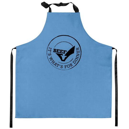Discover Beef It s What s For Dinner - T Shirtdesign - Kitchen Aprons