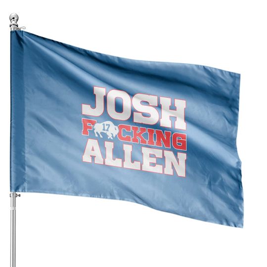 Discover Josh Allen House Flags | Boyfriend