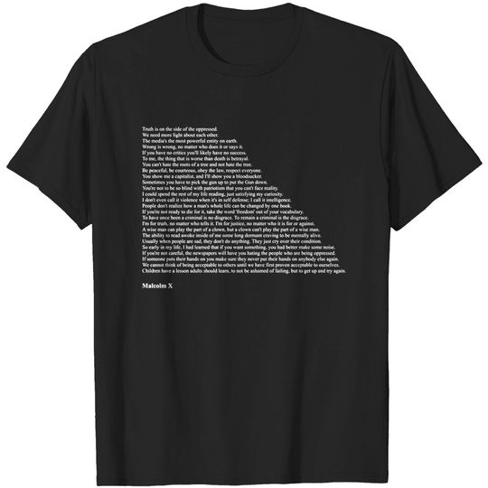 Discover Malcolm X Quotes - Malcolm X - T-Shirt