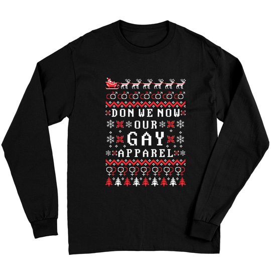 Discover Don We Now Our Gay Apparel LGBT Ugly Sweater for C Long Sleeves