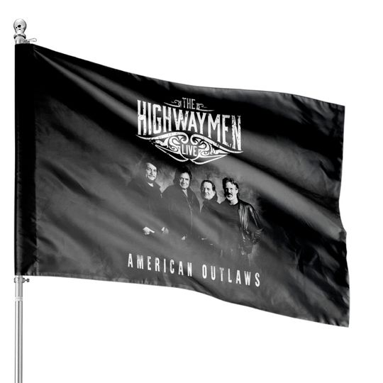 Discover Live The highwaymen outlaws band 35 years anniversary gift for fans and lovers House Flags