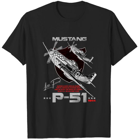 Discover P51 Mustang Ww2 Fighter Aircraft P51 Mustang W W2 Fighter Aircraft T-Shirts