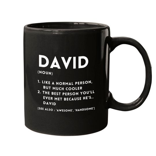 Discover DAVID Definition Funny Personalized Name For David Mugs