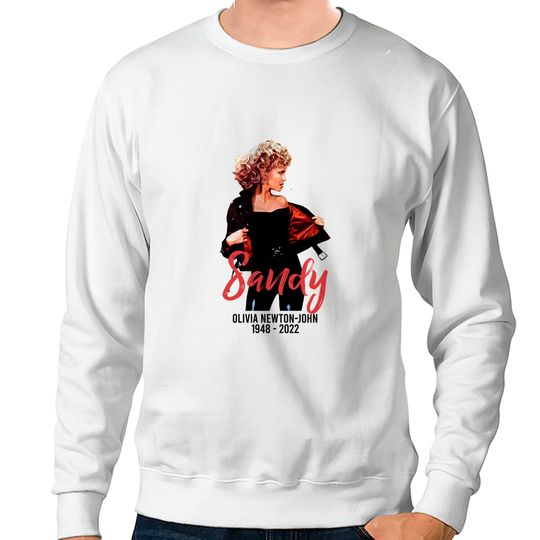 Discover Olivia Newton John 1948 2022 Sweatshirts
